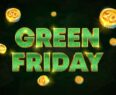 Green Friday Bonus GreenSpin.bet Casino