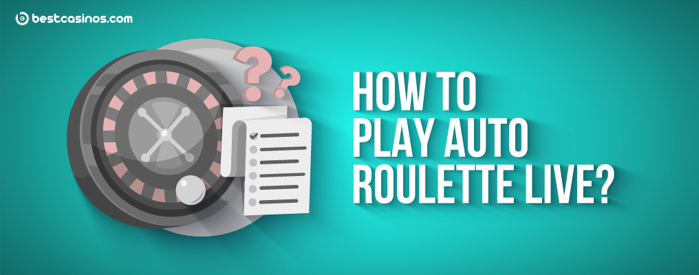 How to Play Live Auto Roulette