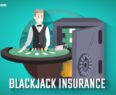 Online Blackjack Insurance Bet Explained