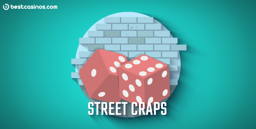 How to Play Street Craps? A Beginner’s Guide